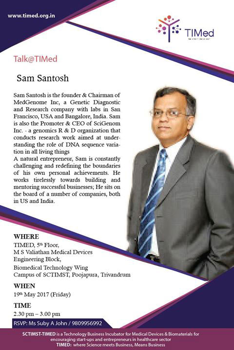 Talk @ TIMed by Sam Santosh, Founder and Chairman, MedGenome Inc.